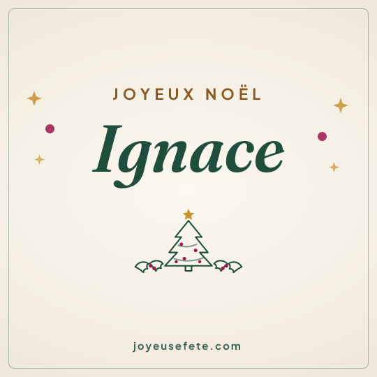 Image carrée « Joyeux Noël Ignace » pour WhatsApp