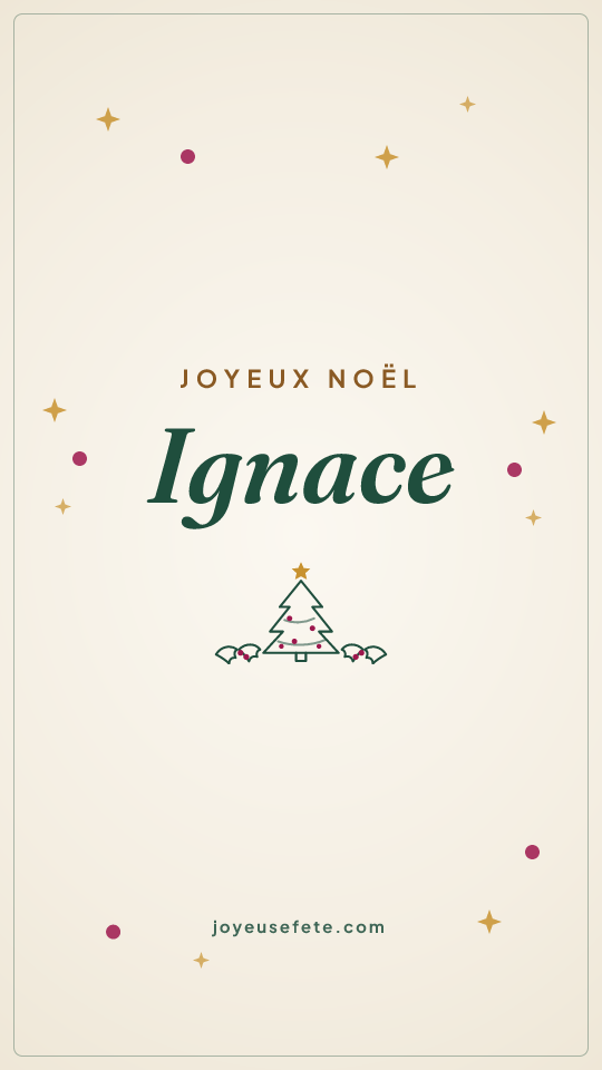 Image « Joyeux Noël Ignace » au format story