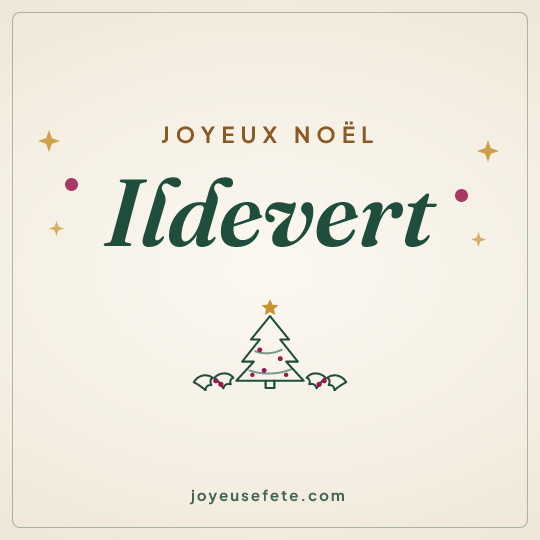 Image carrée « Joyeux Noël Ildevert » pour WhatsApp