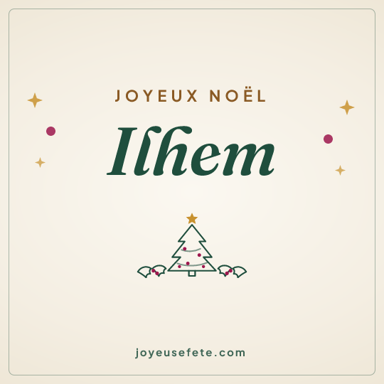 Image carrée « Joyeux Noël Ilhem » pour WhatsApp