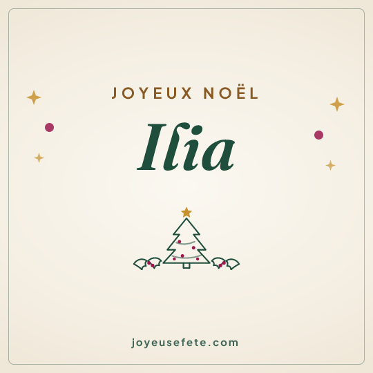 Image carrée « Joyeux Noël Ilia » pour WhatsApp