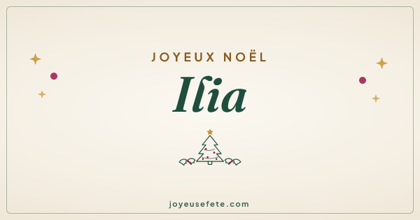 Image « Joyeux Noël Ilia » au format large