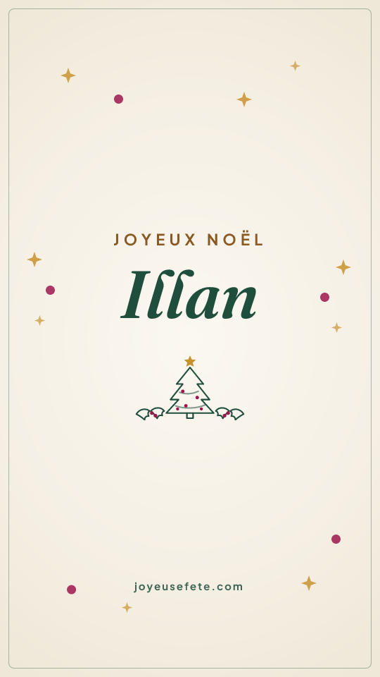 Image « Joyeux Noël Illan » au format story