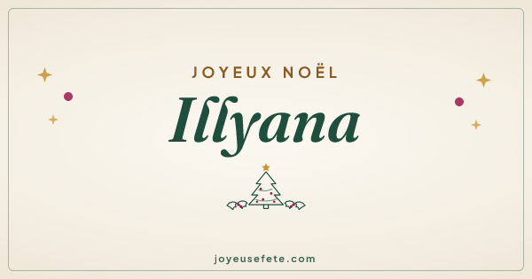 Image « Joyeux Noël Illyana » au format large