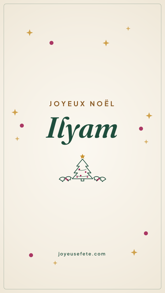Image « Joyeux Noël Ilyam » au format story