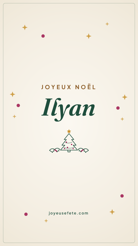 Image « Joyeux Noël Ilyan » au format story