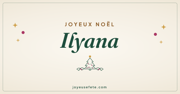 Image « Joyeux Noël Ilyana » au format large