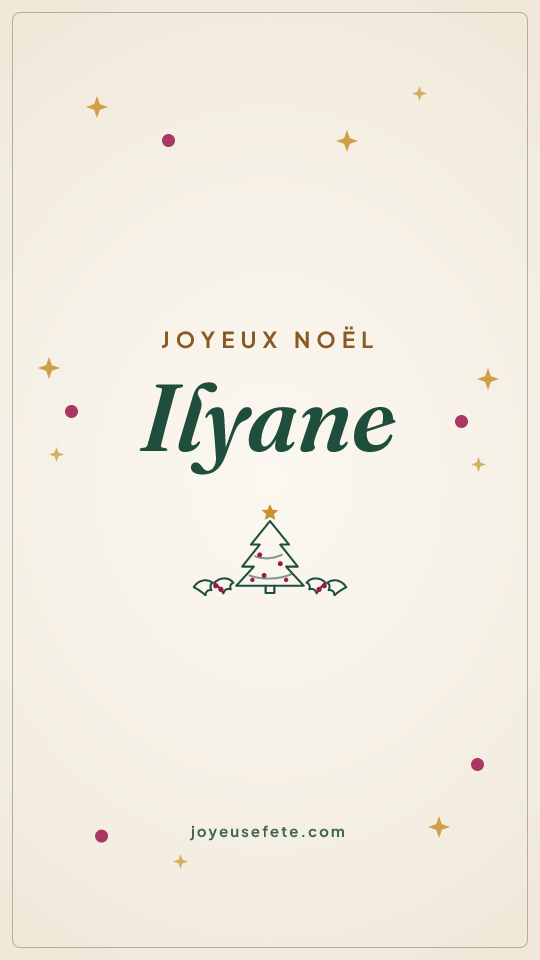 Image « Joyeux Noël Ilyane » au format story
