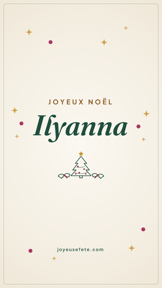 Image « Joyeux Noël Ilyanna » au format story