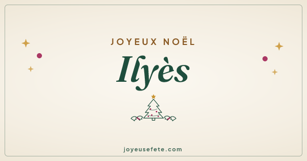 Image « Joyeux Noël Ilyès » au format large