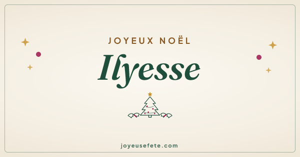 Image « Joyeux Noël Ilyesse » au format large