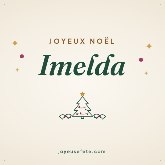 Image carrée « Joyeux Noël Imelda » pour WhatsApp