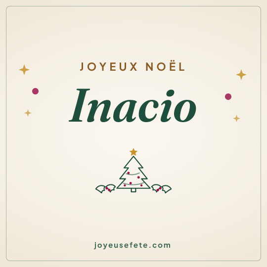 Image carrée « Joyeux Noël Inacio » pour WhatsApp