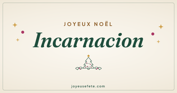Image « Joyeux Noël Incarnacion » au format large