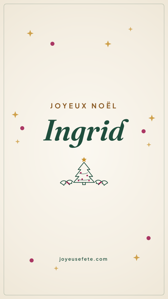 Image « Joyeux Noël Ingrid » au format story