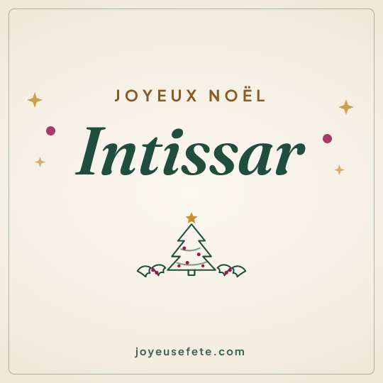 Image carrée « Joyeux Noël Intissar » pour WhatsApp