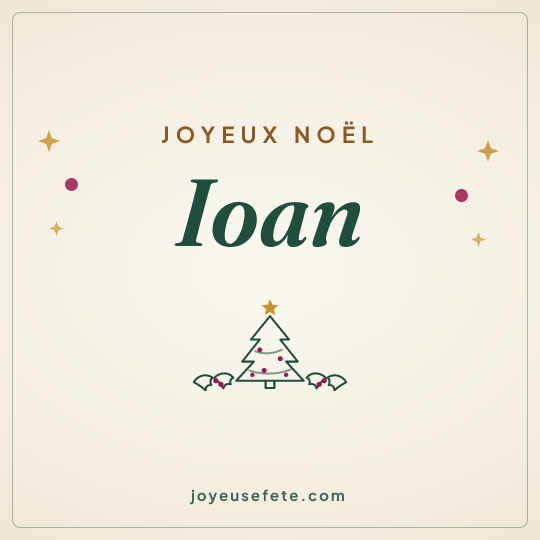 Image carrée « Joyeux Noël Ioan » pour WhatsApp