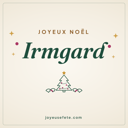 Image carrée « Joyeux Noël Irmgard » pour WhatsApp