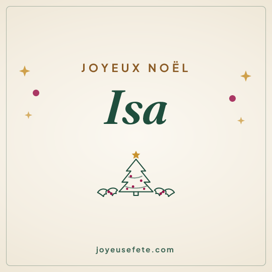 Image carrée « Joyeux Noël Isa » pour WhatsApp