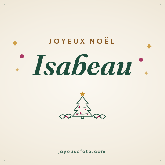 Image carrée « Joyeux Noël Isabeau » pour WhatsApp