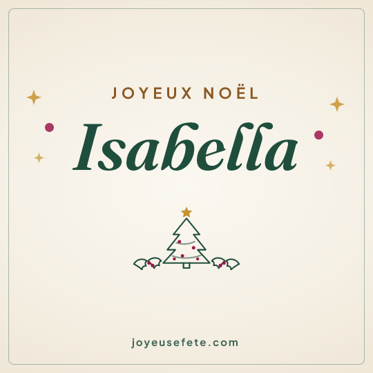 Image carrée « Joyeux Noël Isabella » pour WhatsApp