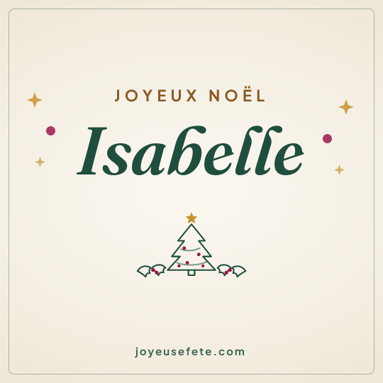 Image carrée « Joyeux Noël Isabelle » pour WhatsApp