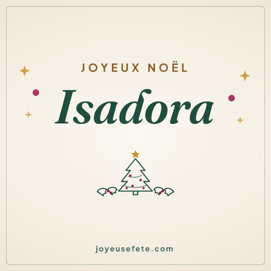 Image carrée « Joyeux Noël Isadora » pour WhatsApp