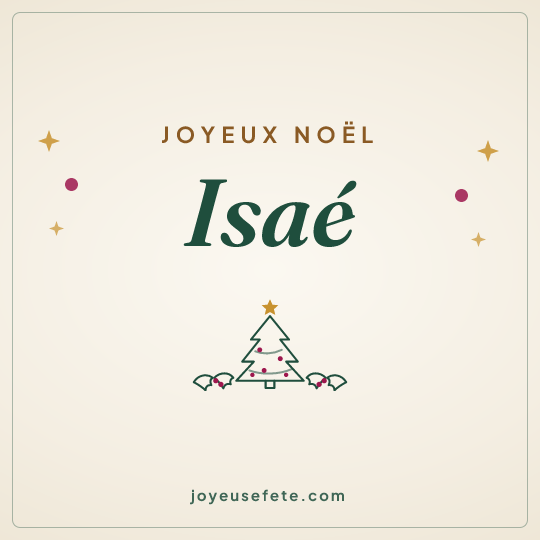 Image carrée « Joyeux Noël Isaé » pour WhatsApp