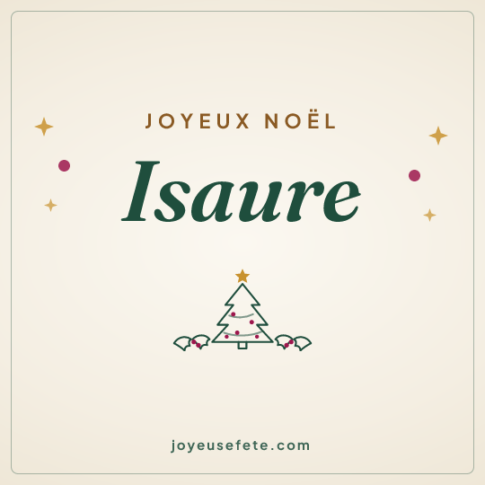 Image carrée « Joyeux Noël Isaure » pour WhatsApp