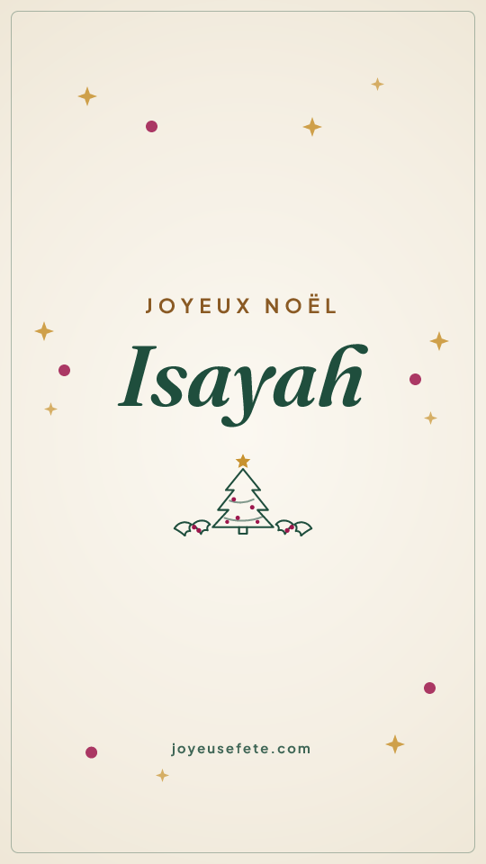 Image « Joyeux Noël Isayah » au format story
