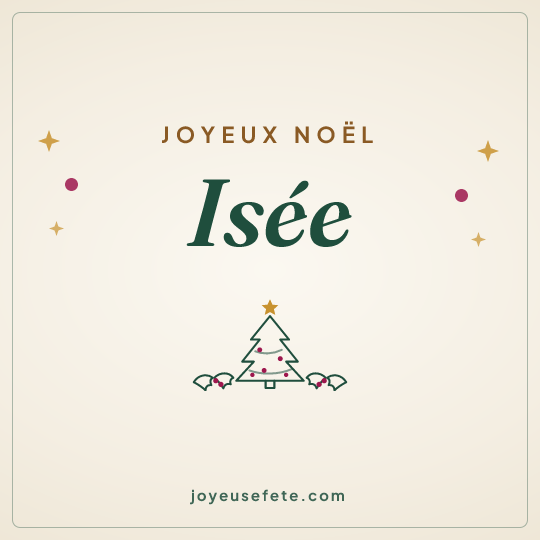 Image carrée « Joyeux Noël Isée » pour WhatsApp