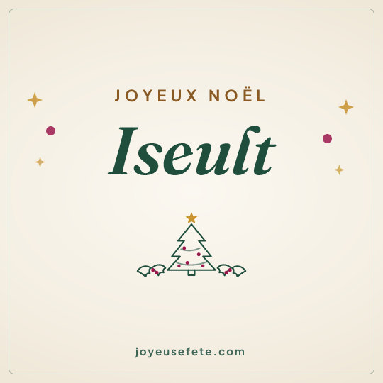 Image carrée « Joyeux Noël Iseult » pour WhatsApp