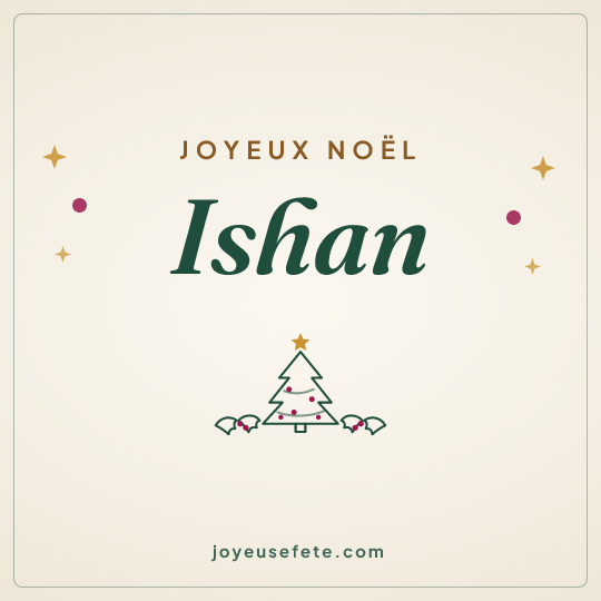 Image carrée « Joyeux Noël Ishan » pour WhatsApp