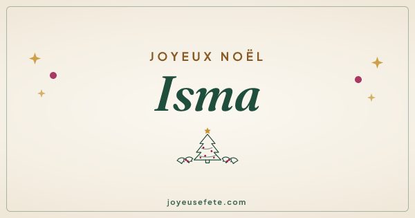 Image « Joyeux Noël Isma » au format large