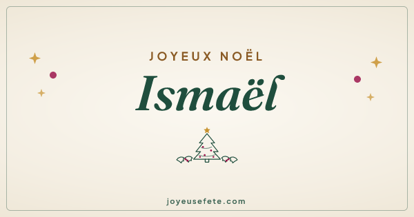 Image « Joyeux Noël Ismaël » au format large