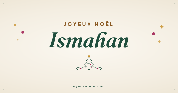 Image « Joyeux Noël Ismahan » au format large
