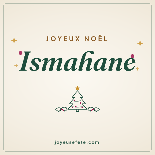 Image carrée « Joyeux Noël Ismahane » pour WhatsApp
