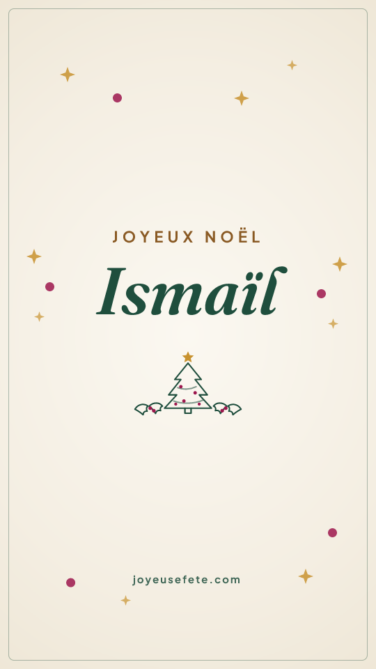 Image « Joyeux Noël Ismaïl » au format story
