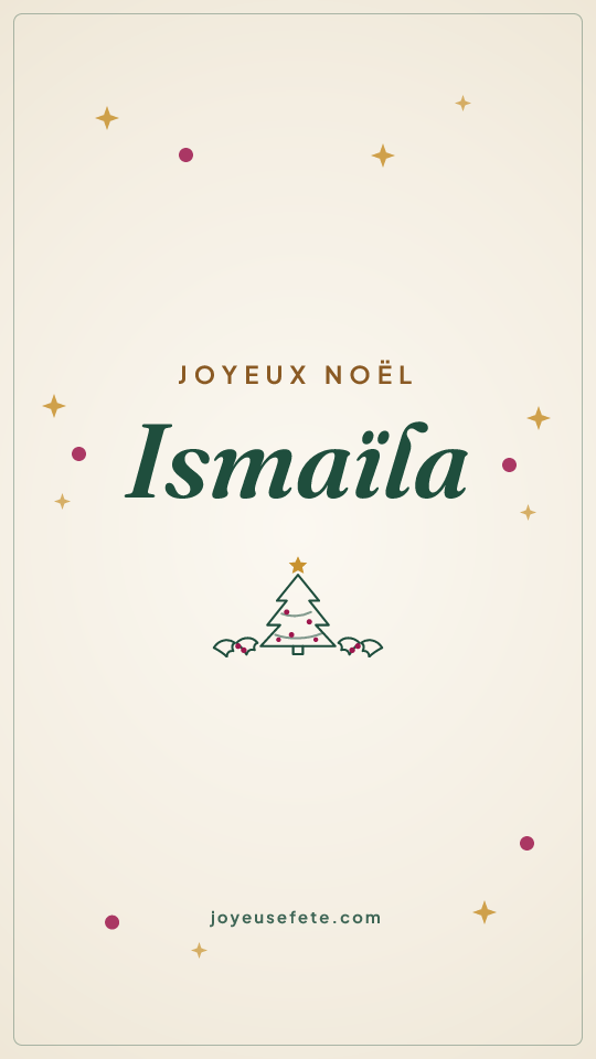 Image « Joyeux Noël Ismaïla » au format story