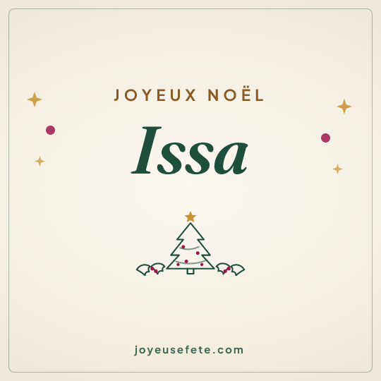 Image carrée « Joyeux Noël Issa » pour WhatsApp