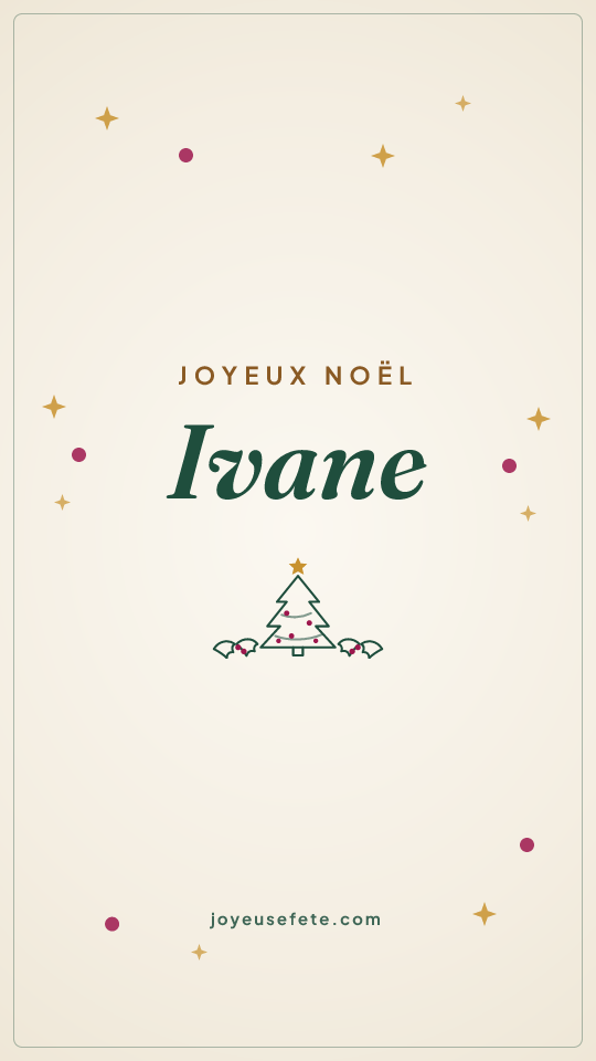 Image « Joyeux Noël Ivane » au format story