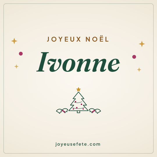 Image carrée « Joyeux Noël Ivonne » pour WhatsApp