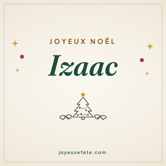 Image carrée « Joyeux Noël Izaac » pour WhatsApp