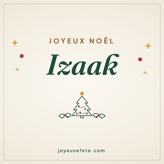 Image carrée « Joyeux Noël Izaak » pour WhatsApp