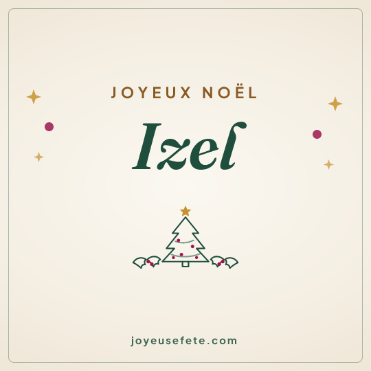 Image carrée « Joyeux Noël Izel » pour WhatsApp