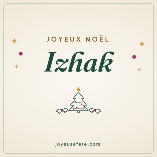 Image carrée « Joyeux Noël Izhak » pour WhatsApp