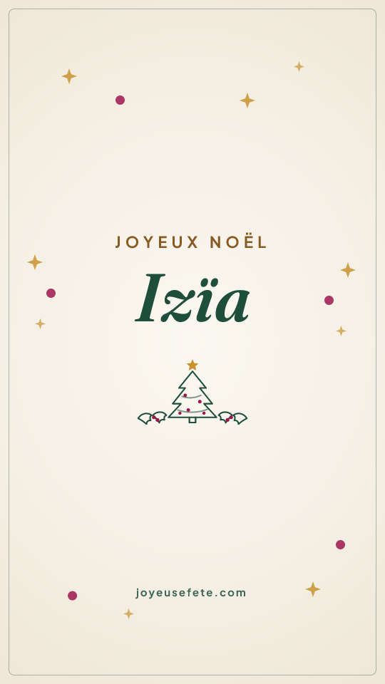 Image « Joyeux Noël Izïa » au format story