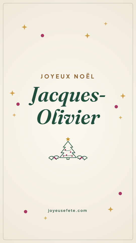Image « Joyeux Noël Jacques-Olivier » au format story
