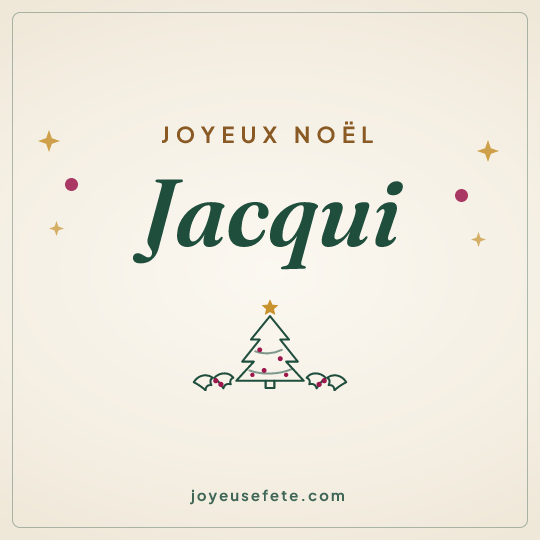 Image carrée « Joyeux Noël Jacqui » pour WhatsApp