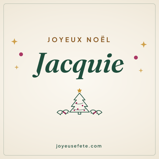 Image carrée « Joyeux Noël Jacquie » pour WhatsApp